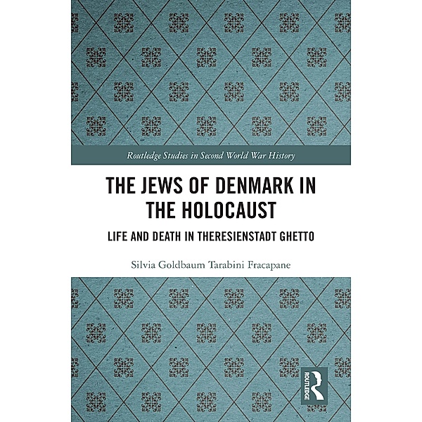 The Jews of Denmark in the Holocaust, Silvia Tarabini Fracapane