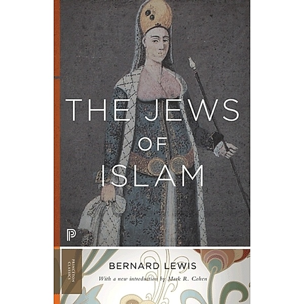 The Jews of Islam, Bernard Lewis
