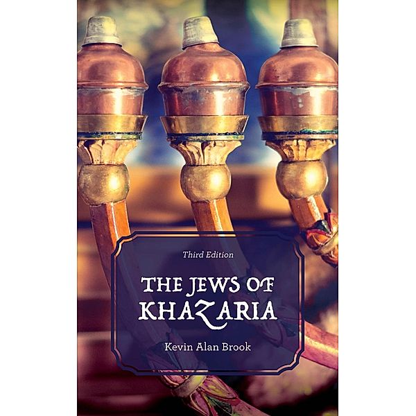 The Jews of Khazaria, Kevin Alan Brook