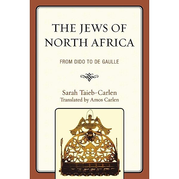 The Jews of North Africa, Sarah Taieb-Carlen