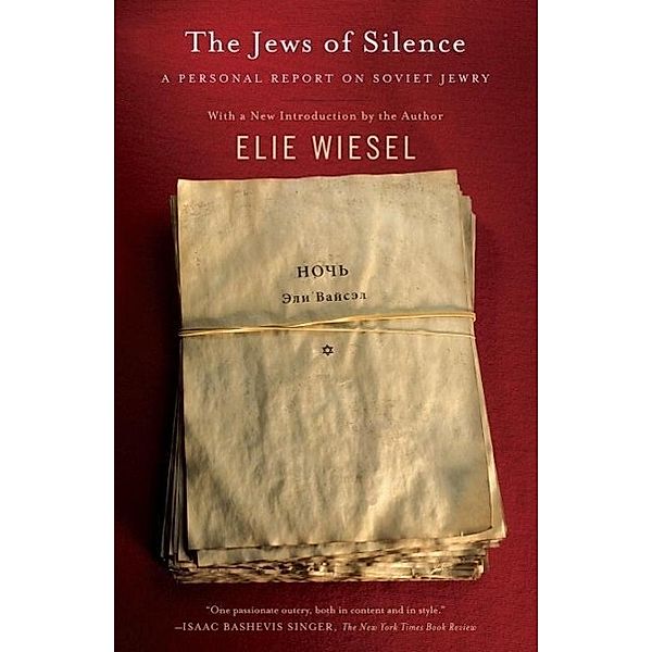The Jews of Silence, Elie Wiesel
