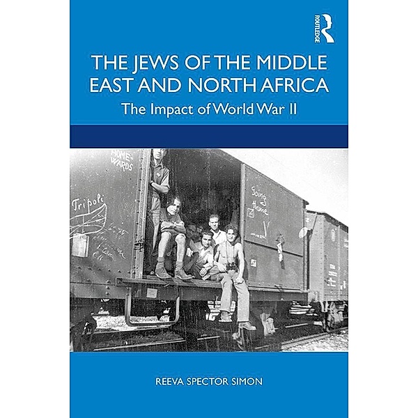 The Jews of the Middle East and North Africa, Reeva Spector Simon