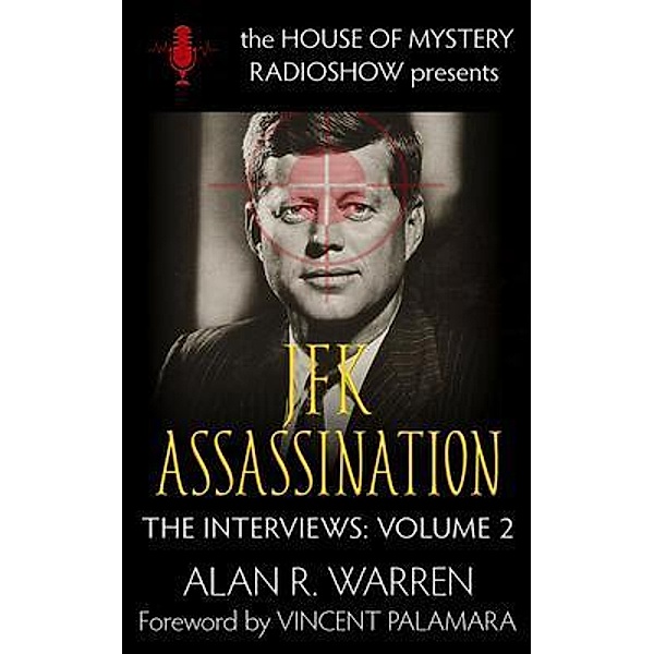 The JFK Assassination, Alan Warren