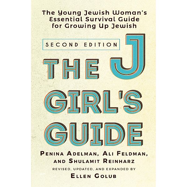 The JGirl's Guide, Ellen Golub, Penina Adelman, Ali Feldman, Shulamit Reinharz