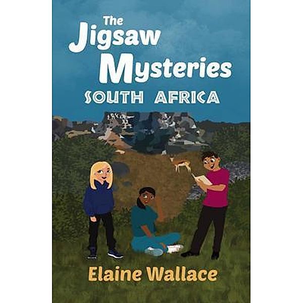 The Jigsaw Mysteries - South Africa / The Jigsaw Mysteries Bd.1, Elaine Wallace