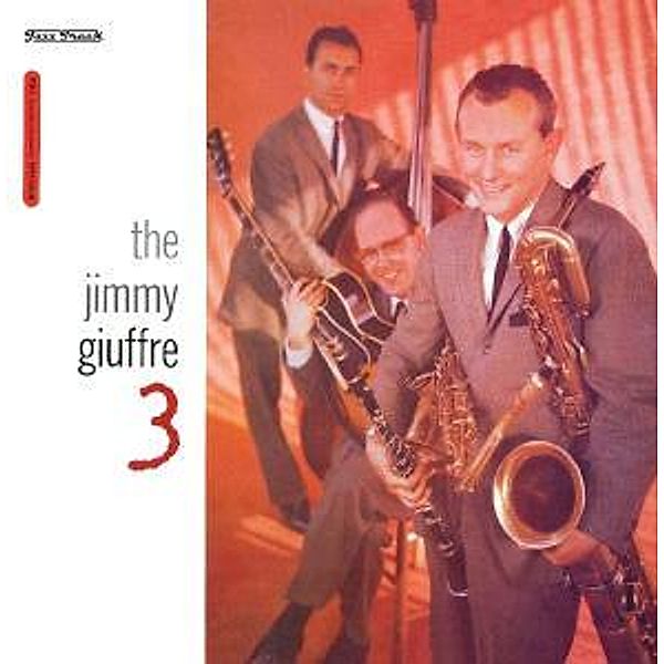 The Jimmy Giuffre 3 (Vinyl), Jimmy Giuffre