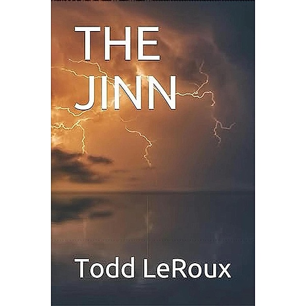 The Jinn, Todd LeRoux