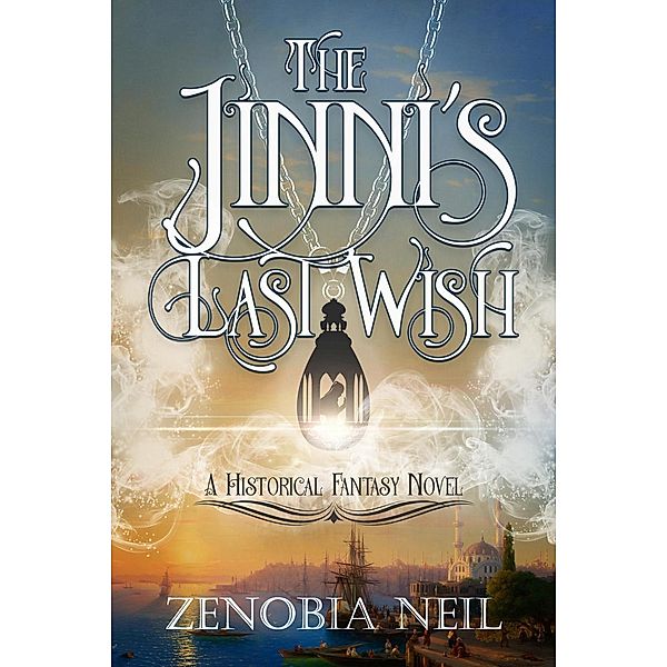 The Jinni's Last Wish, Zenobia Neil