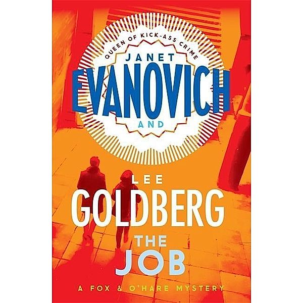 The Job, Janet Evanovich, Lee Goldberg