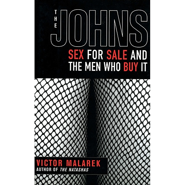 The Johns, Victor Malarek