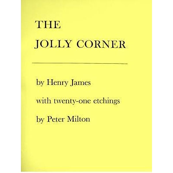 The Jolly Corner / Laurus Book Society, Henry James