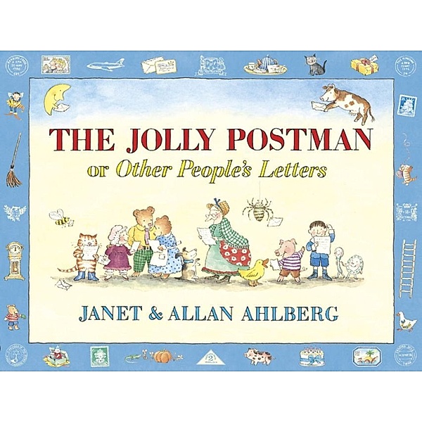 The Jolly Postman or Other People's Letters, Janet Ahlberg, Allan Ahlberg