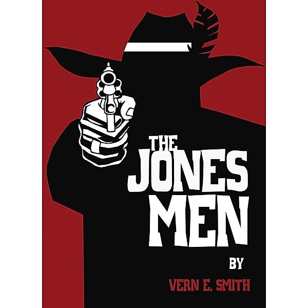 The Jones Men, Vern E. Smith