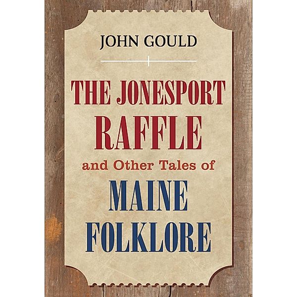 The Jonesport Raffle, John Gould