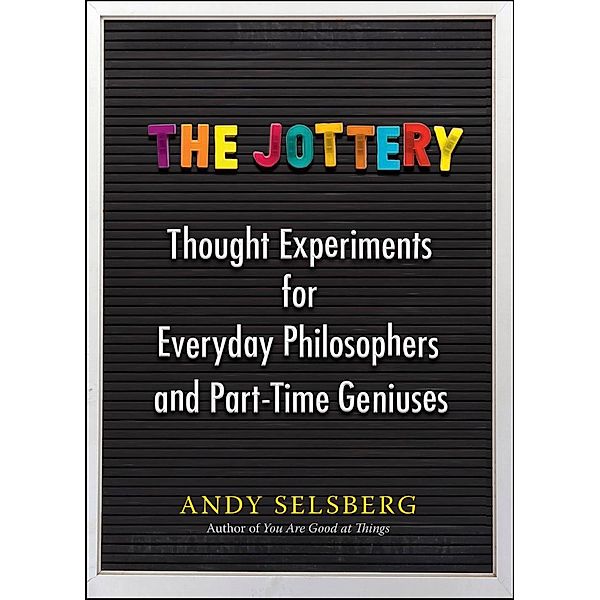 The Jottery, Andy Selsberg