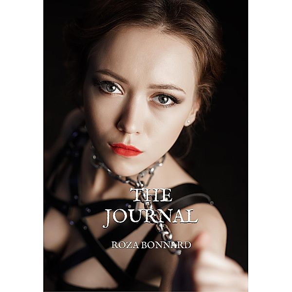 The Journal, Roza Bonnard