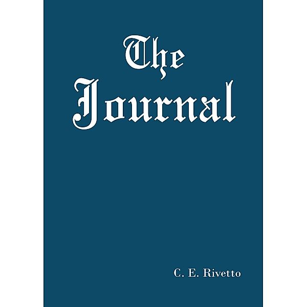 The Journal, C. E. Rivetto