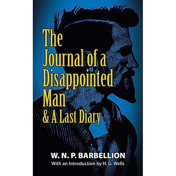 The Journal of a Disappointed Man, W. N. P. Barbellion