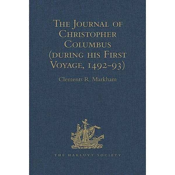 The Journal of Christopher Columbus (during his First Voyage, 1492-93)