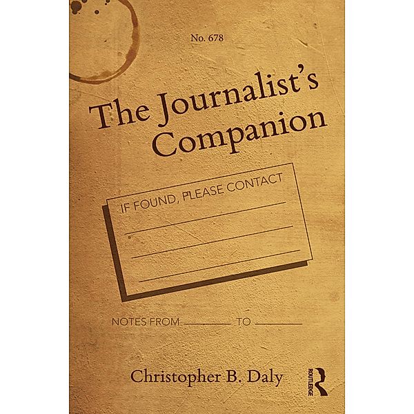 The Journalist's Companion, Christopher B. Daly