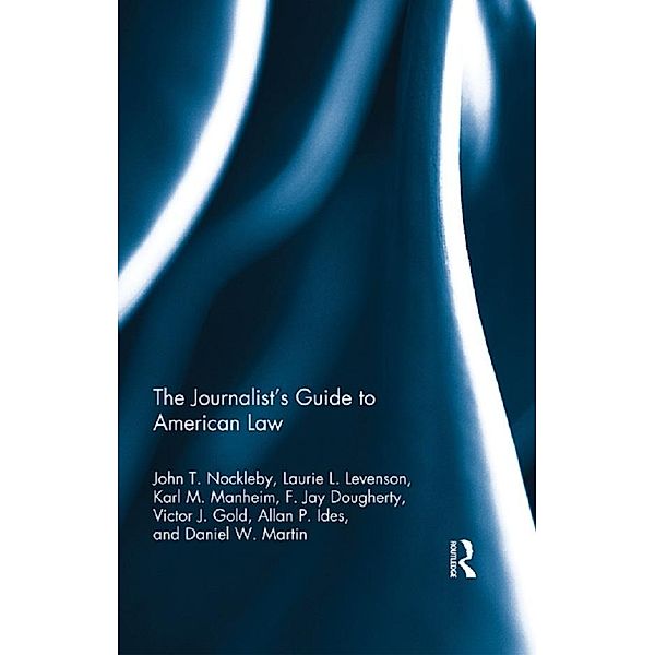 The Journalist's Guide to American Law