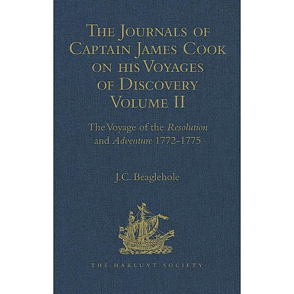 The Journals of Captain James Cook on his Voyages of Discovery, J. C. Beaglehole