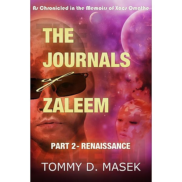 The Journals of Zaleem: Part 2 - Renaissance, Tommy Masek