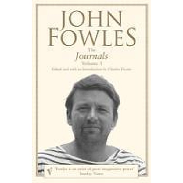 The Journals Volume 1, John Fowles