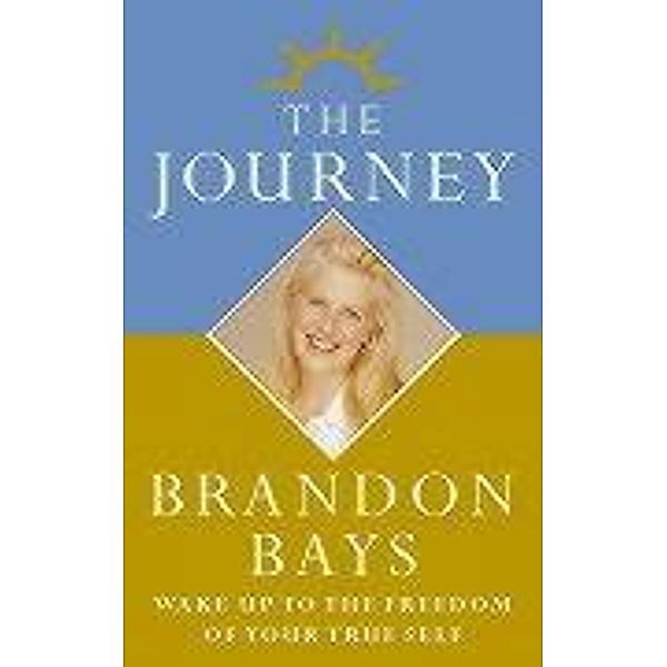 The Journey, Brandon Bays