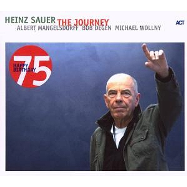 The Journey, Heinz Sauer