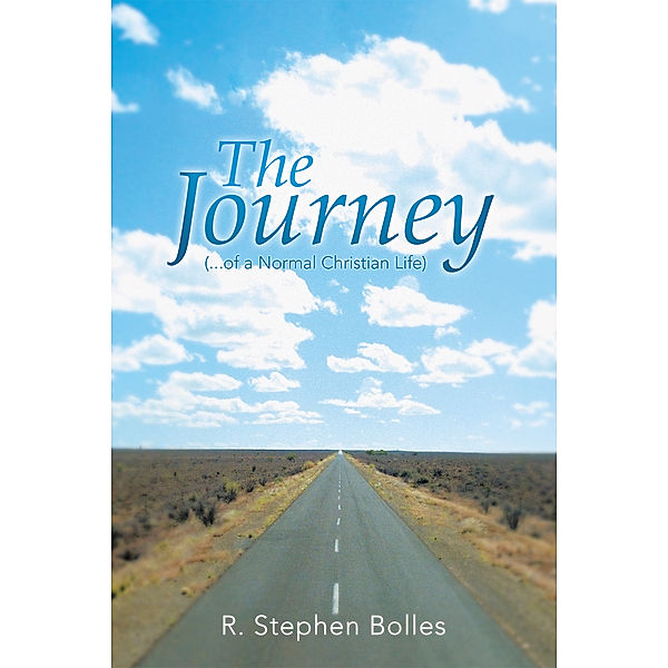 The Journey, R. Stephen Bolles