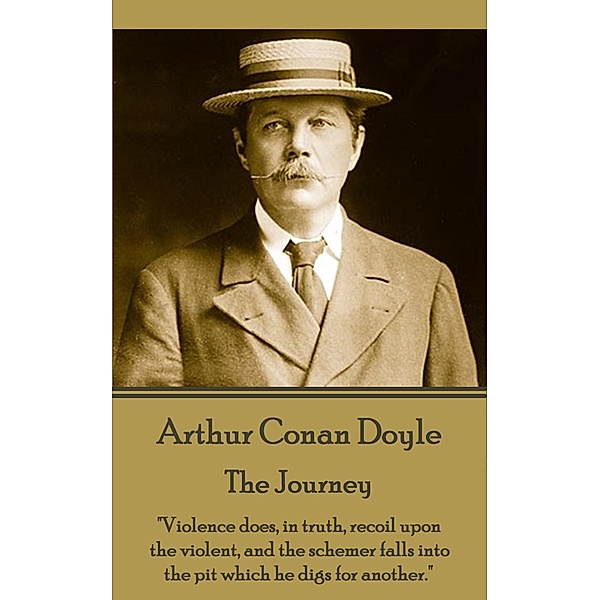 The Journey, Arthur Conan Doyle