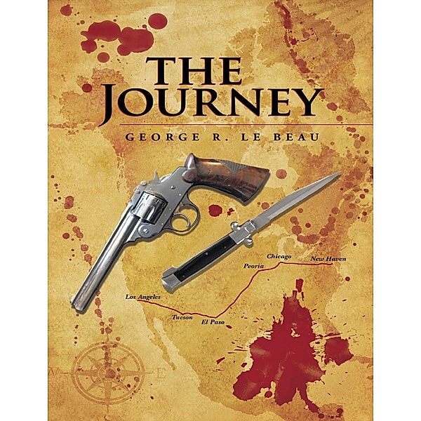 The Journey, George R. LeBeau
