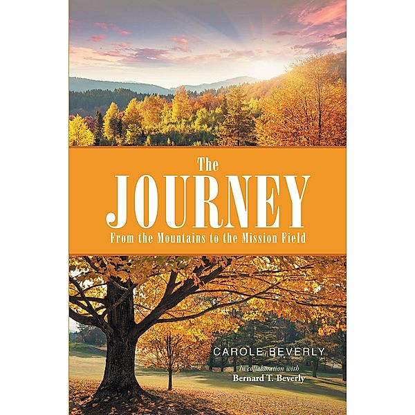 The Journey, Carole Beverly