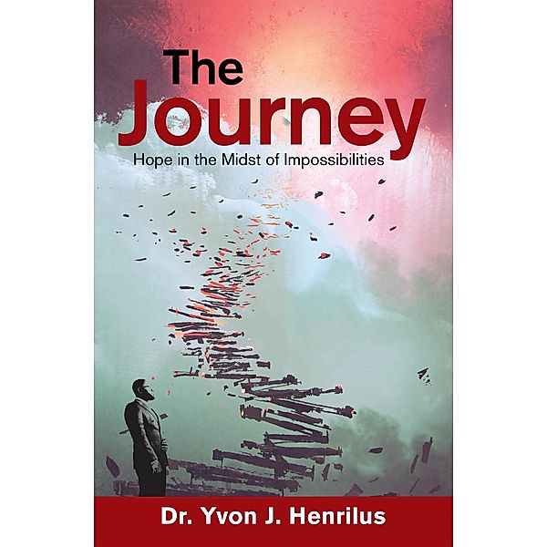 The Journey, Yvon J. Henrilus