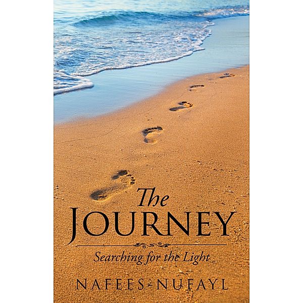 The Journey, Nafees-Nufayl