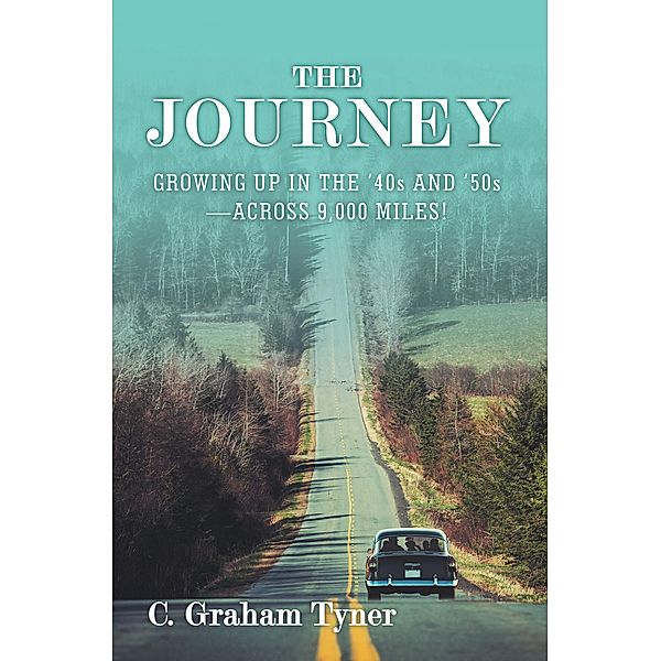 The Journey, C. Graham Tyner