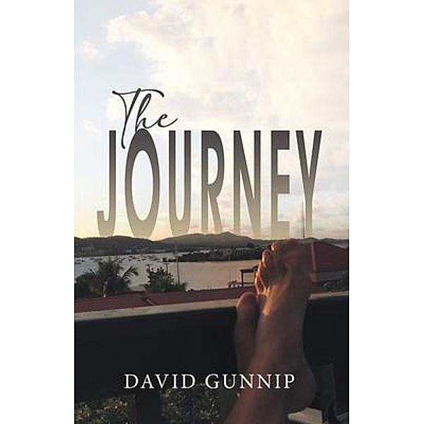 The Journey, David Gunnip