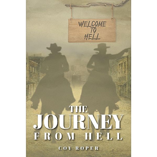 The Journey from Hell, Coy Roper