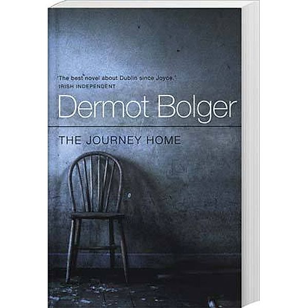 The Journey Home, Dermot Bolger