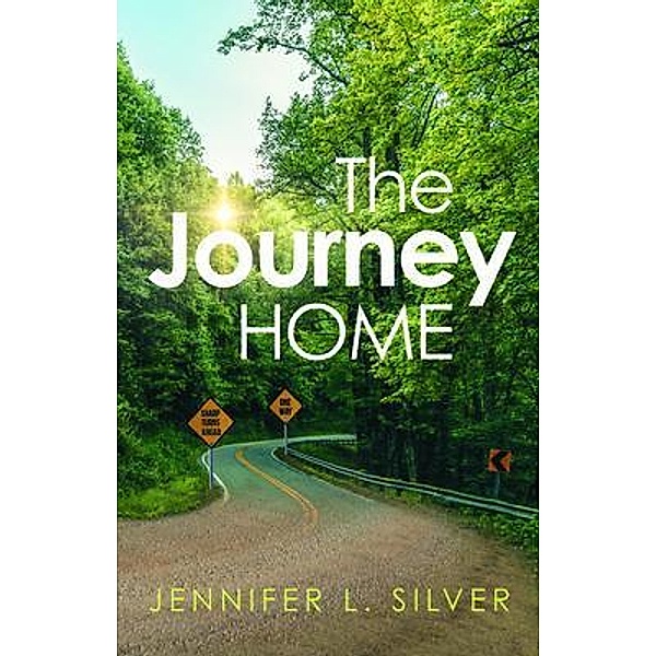 The Journey Home, Jennifer L. Silver