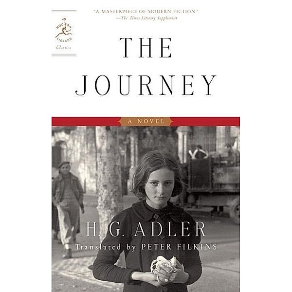 The Journey / Modern Library Classics, H. G. Adler