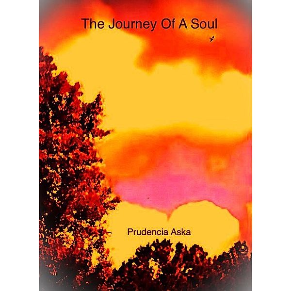 The Journey Of A Soul, Prudencia Aska