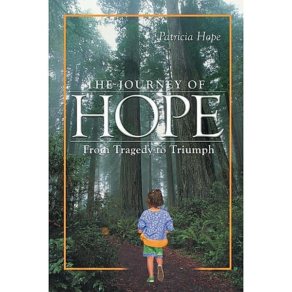 The Journey of Hope, Patricia Hope