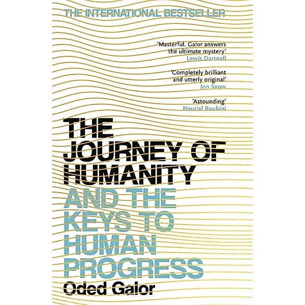 The Journey of Humanity, Oded Galor
