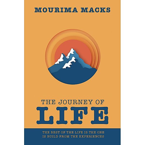 The Journey of Life, Mourima Macks