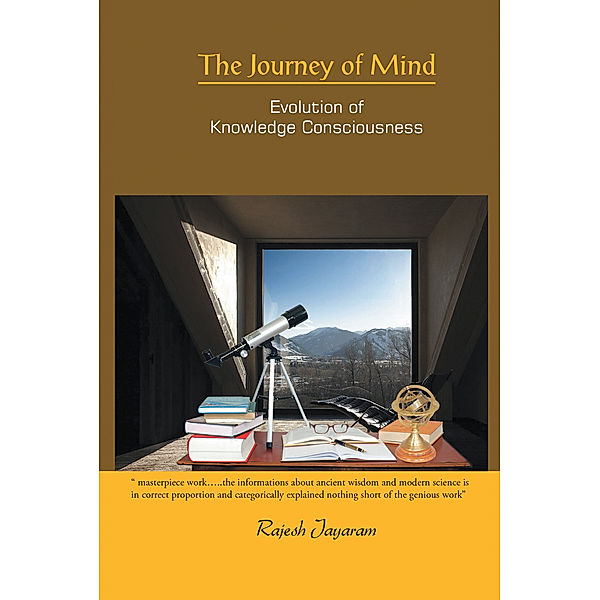 The Journey of Mind, Rajesh Jayaram