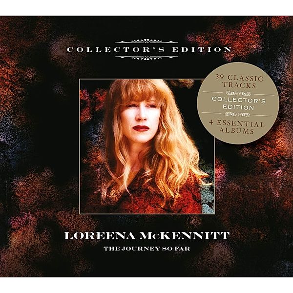 The Journey So Far (Collectors Edition), Loreena McKennitt