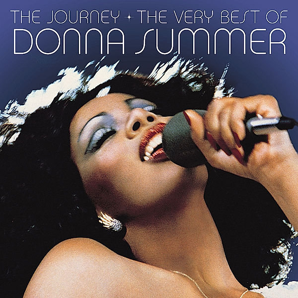 The Journey: The Very Best Of Donna Summer, Donna Summer