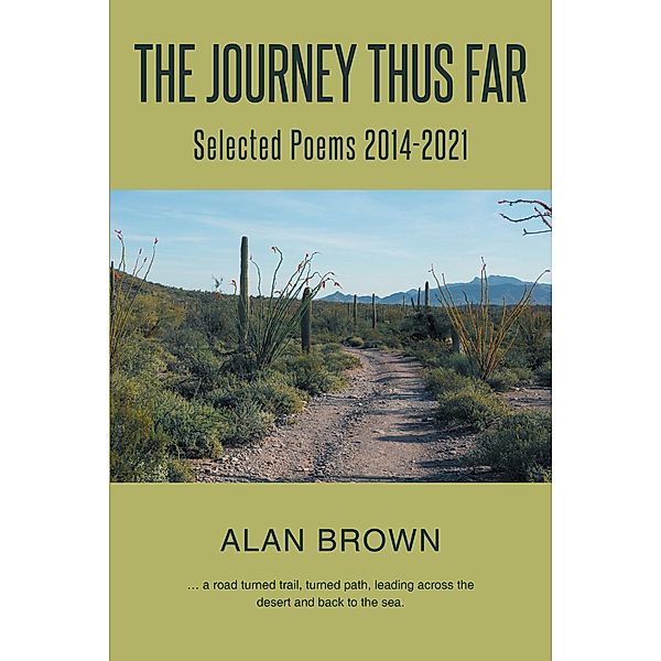 The Journey Thus Far, Alan Brown